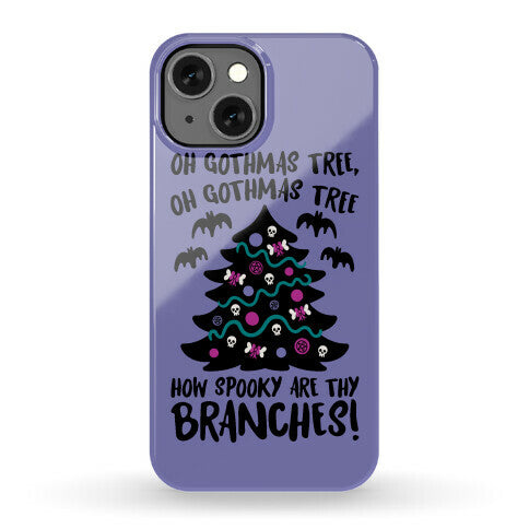 Oh Gothmas Tree Oh Gothmas Tree Parody Phone Case