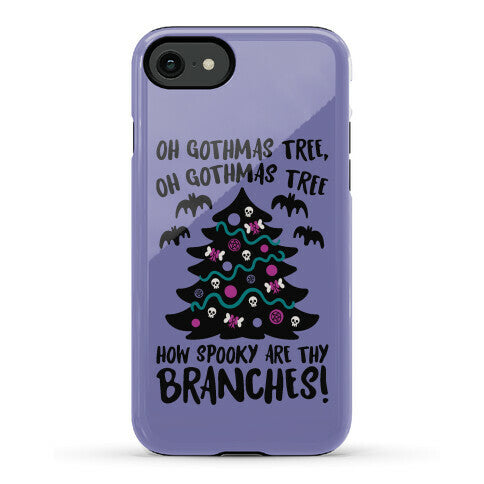 Oh Gothmas Tree Oh Gothmas Tree Parody Phone Case