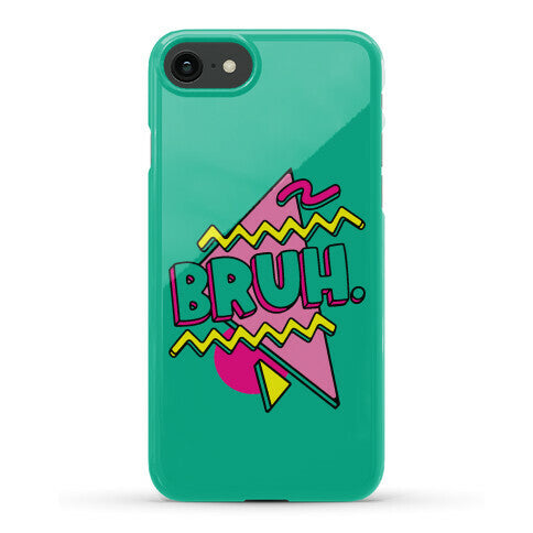 Bruh 90s Parody Phone Case