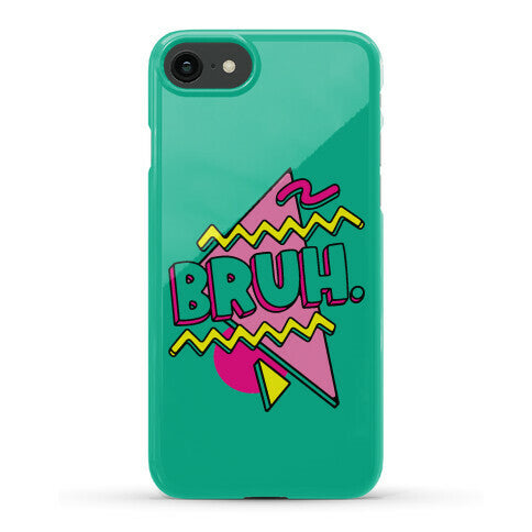 Bruh 90s Parody Phone Case