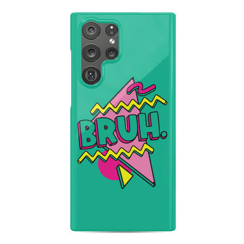 Bruh 90s Parody Phone Case