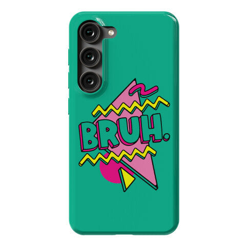 Bruh 90s Parody Phone Case