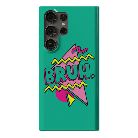 Bruh 90s Parody Phone Case