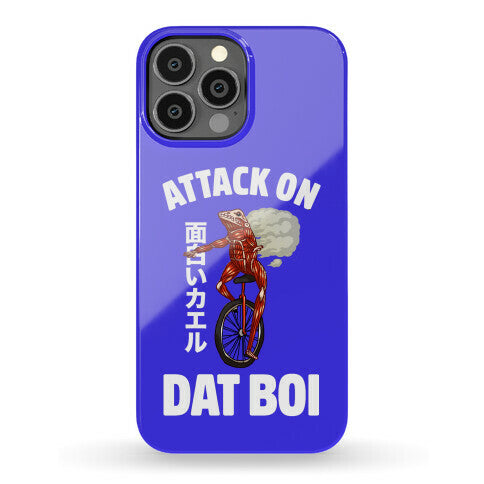 Attack on Dat Boi Phone Case