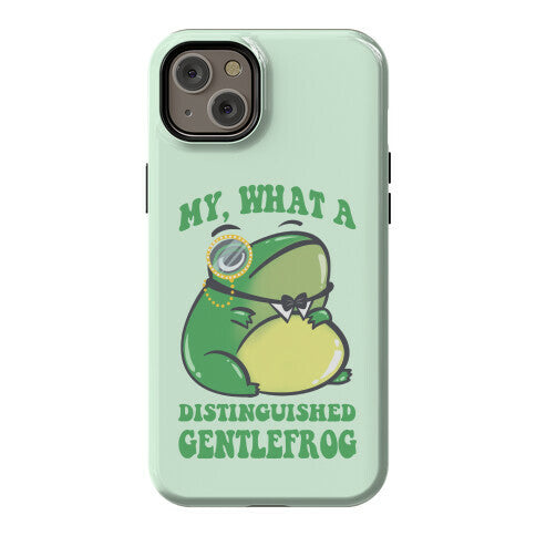 My, What A Distinguished Gentlefrog Phone Case