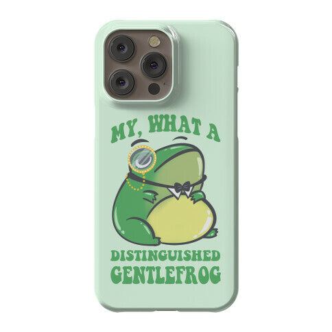 My, What A Distinguished Gentlefrog Phone Case