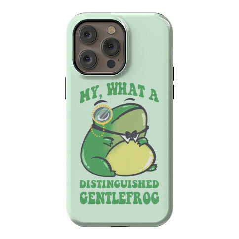 My, What A Distinguished Gentlefrog Phone Case