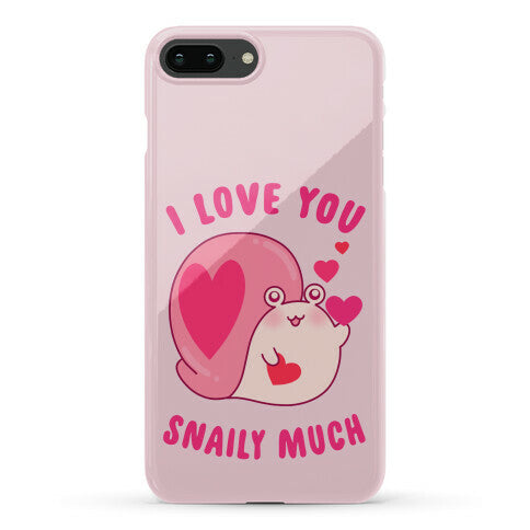 I Love You Snaily Much Phone Case