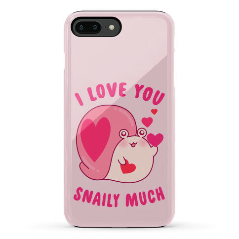 I Love You Snaily Much Phone Case