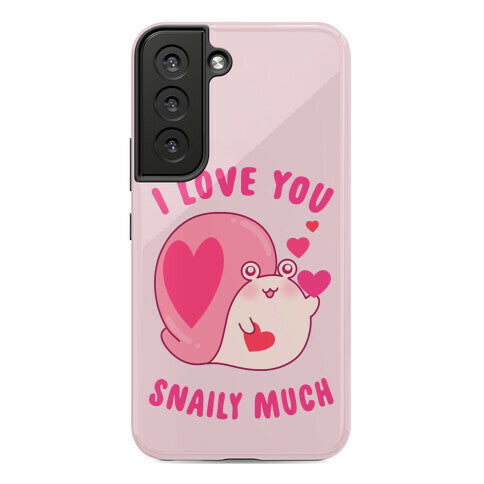 I Love You Snaily Much Phone Case