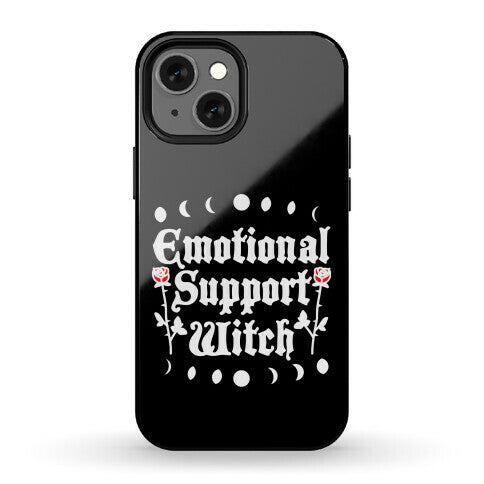 Emotional Support Witch Phone Case