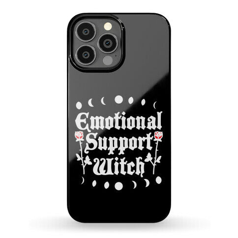 Emotional Support Witch Phone Case