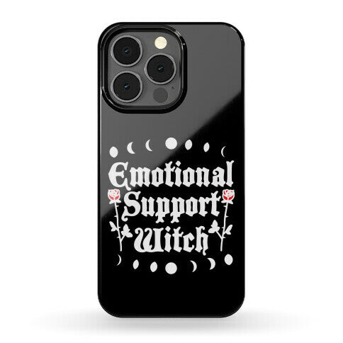 Emotional Support Witch Phone Case