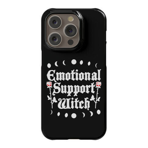 Emotional Support Witch Phone Case