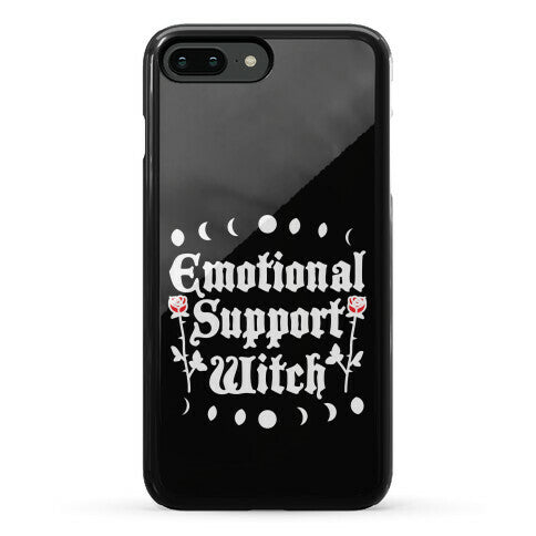 Emotional Support Witch Phone Case