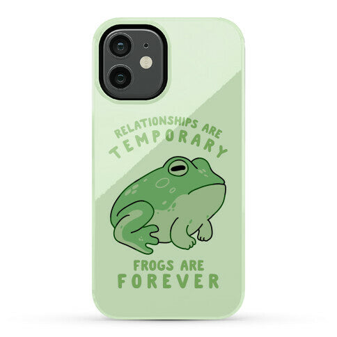 Frogs Are Forever Phone Case