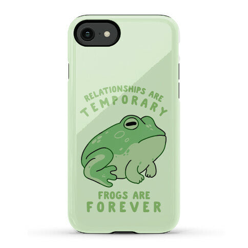 Frogs Are Forever Phone Case