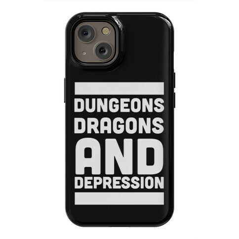 Dungeons, Dragons and Depression Phone Case