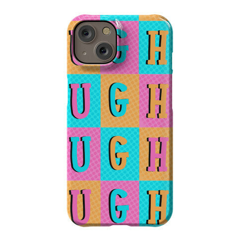 Ugh Pop Art Style Phone Case