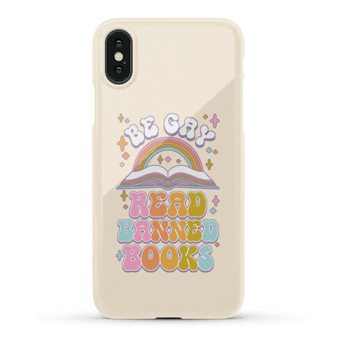 Be Gay Read Banned Books Phone Case