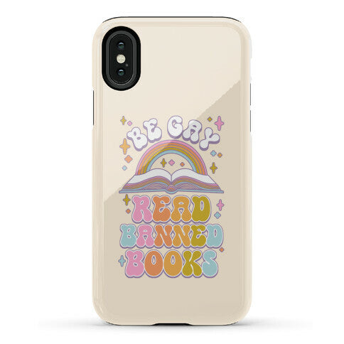 Be Gay Read Banned Books Phone Case