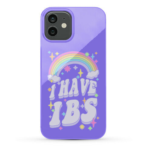 I Have IBS Phone Case