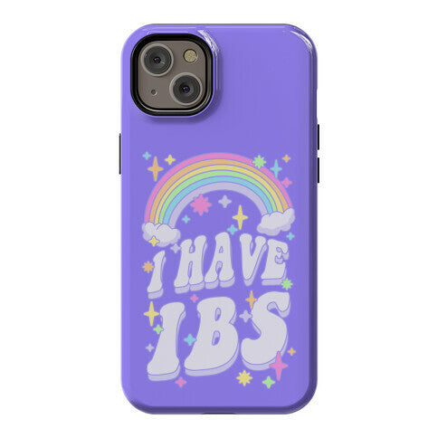 I Have IBS Phone Case