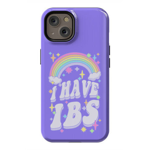 I Have IBS Phone Case