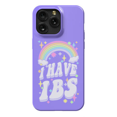 I Have IBS Phone Case