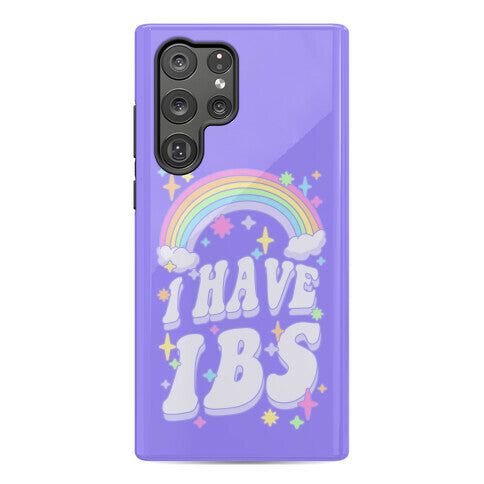 I Have IBS Phone Case