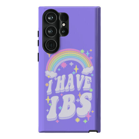 I Have IBS Phone Case