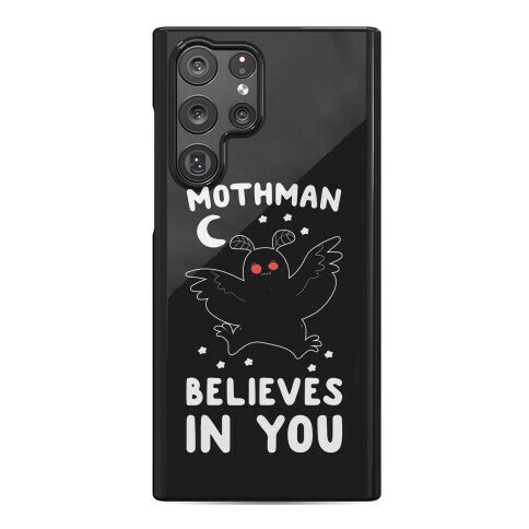 Mothman Believes in You Phone Case