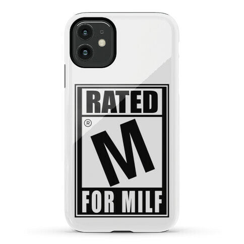 Rated M For Milf Parody Phone Case