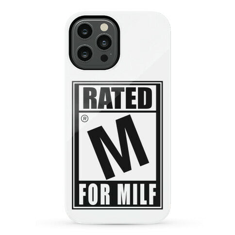 Rated M For Milf Parody Phone Case