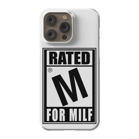 Rated M For Milf Parody Phone Case