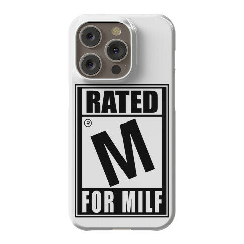 Rated M For Milf Parody Phone Case