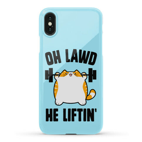 Oh Lawd He Liftin' Phone Case
