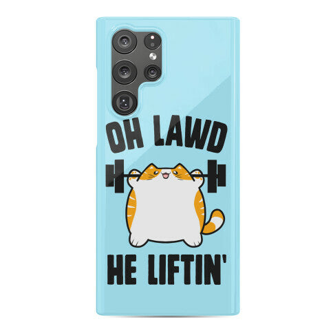 Oh Lawd He Liftin' Phone Case