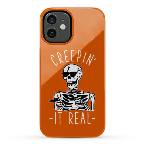 Creepin' It Real Skeleton  Phone Case