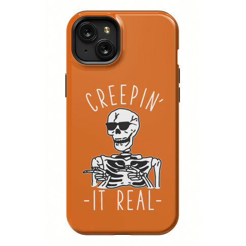 Creepin' It Real Skeleton  Phone Case