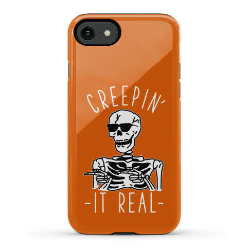 Creepin' It Real Skeleton Phone Case