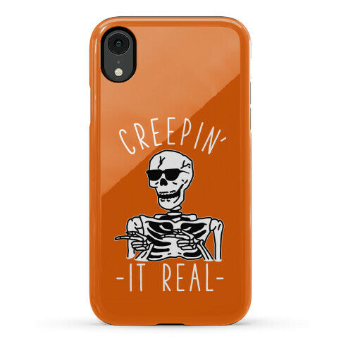 Creepin' It Real Skeleton  Phone Case