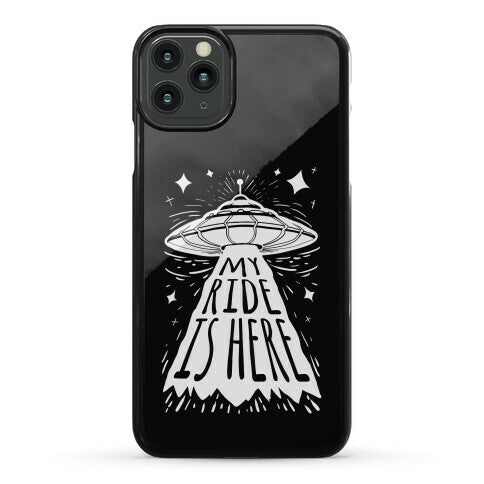 My ride Is Here Phone Case