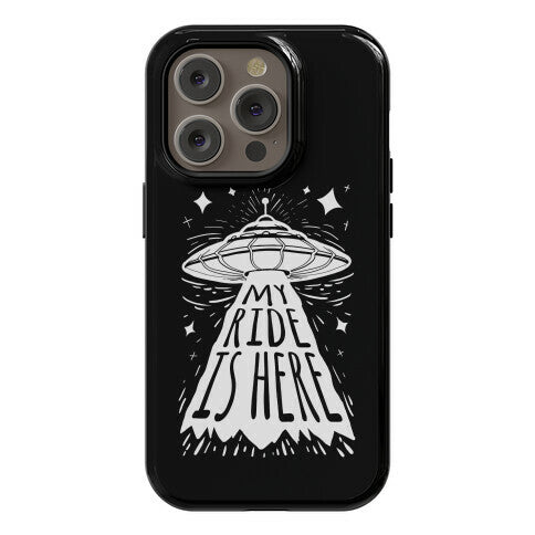 My ride Is Here Phone Case