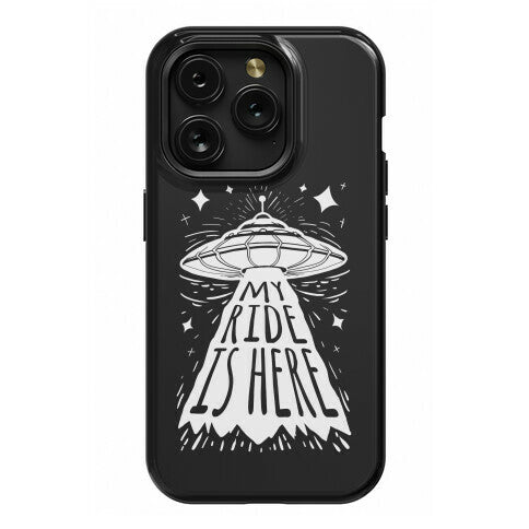 My ride Is Here Phone Case