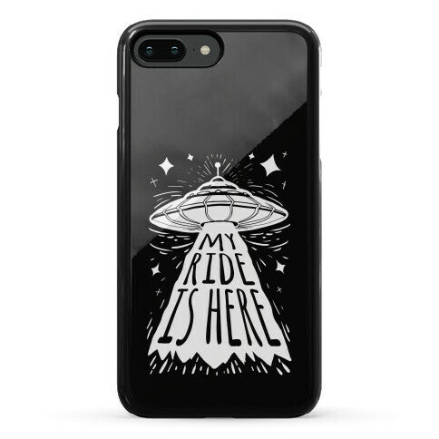 My ride Is Here Phone Case