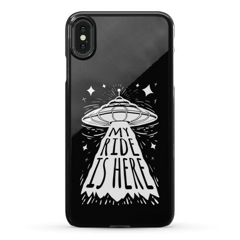 My ride Is Here Phone Case