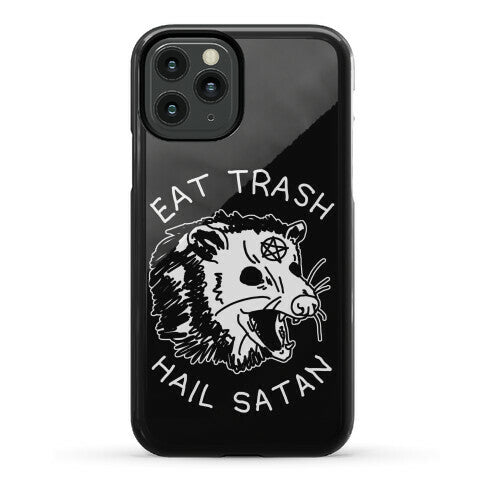 Eat Trash Hail Satan Possum Phone Case