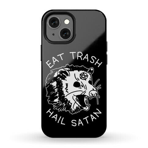 Eat Trash Hail Satan Possum Phone Case