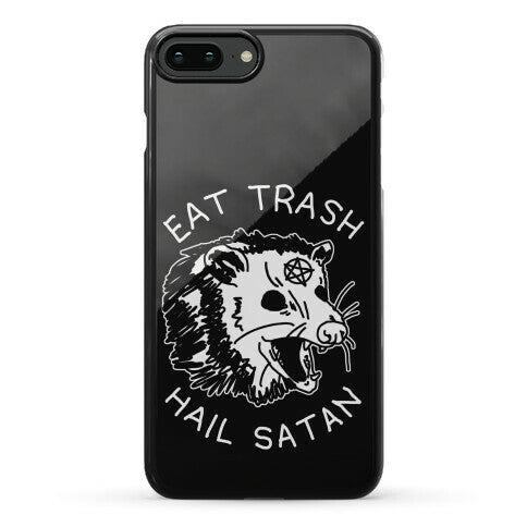 Eat Trash Hail Satan Possum Phone Case